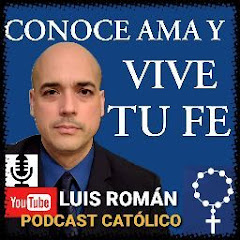Conoce Ama Y Vive Tu Fe con Luis Roman net worth