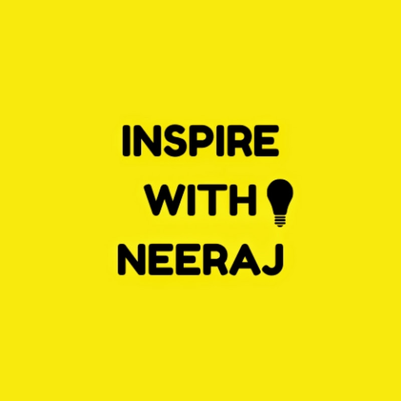 Inspire With Neeraj