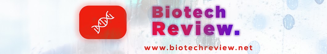 Biotech Review Avatar del canal de YouTube