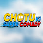Chotu Ki Super Comedy Image Thumbnail