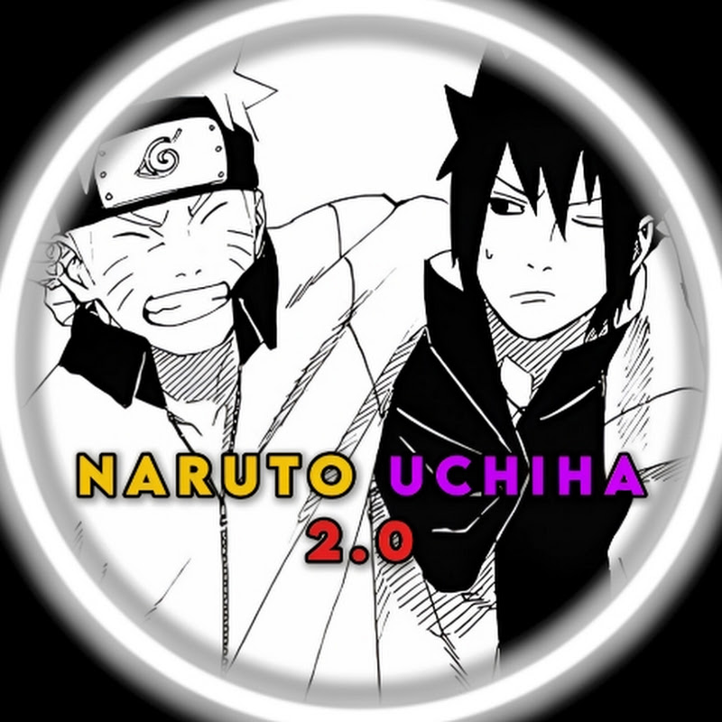 NARUTO UCHIHA 2.0