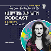 Cultivating Calm Within Podcast