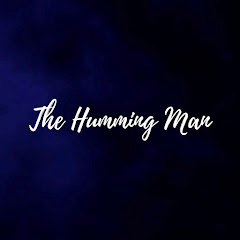 The humming man