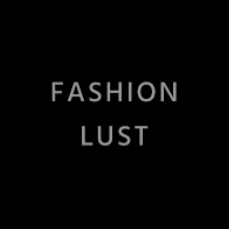 Fashion Lust