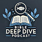 BIBLE DEEP DIVE PODCAST logo