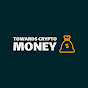 Towards Crypto Money YouTube Profile Photo