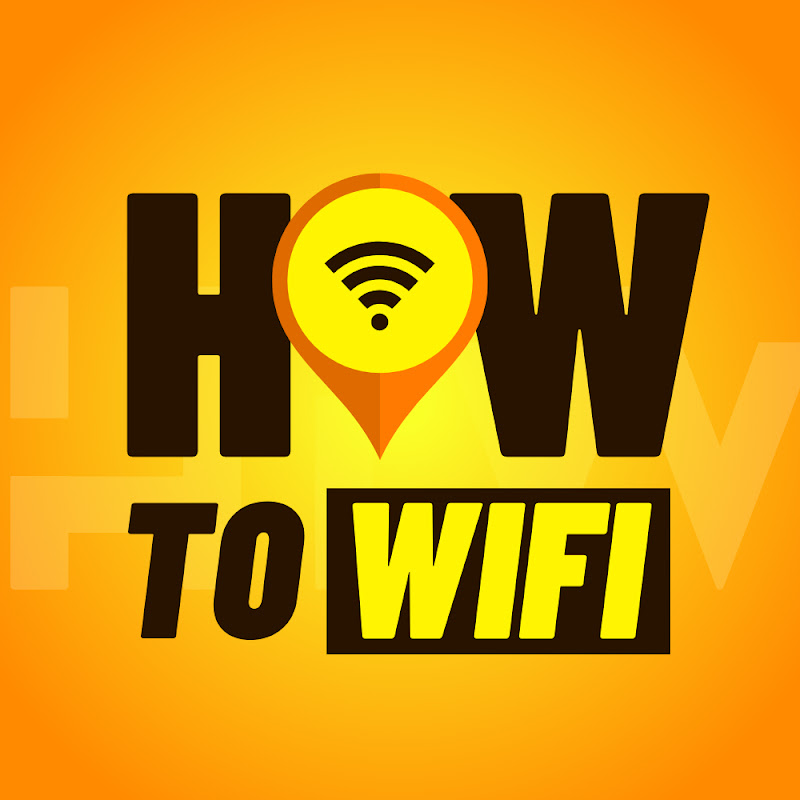 How To WiFi