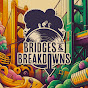 Bridges & Breakdowns Podcast logo