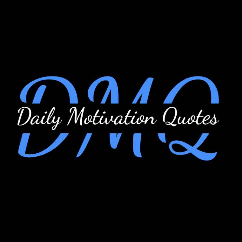 Daily Motivation Quotes - DMQ