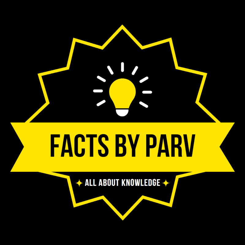 Facts by Parv