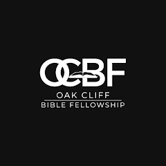 Oak Cliff Bible Fellowship