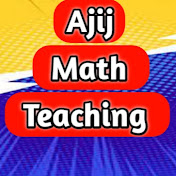 Ajij math Teaching