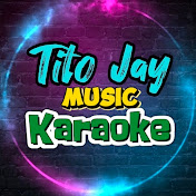 Tito Jay Music KARAOKE DnC Music Library