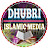 @DhubriIslamicMedia