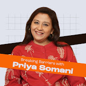 Breaking Barriers with Priyaa Somani