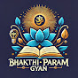 BHAKTHI PARAM GYAN logo