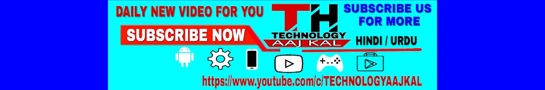 TECHNOLOGY AAJ KAL YouTube 频道头像