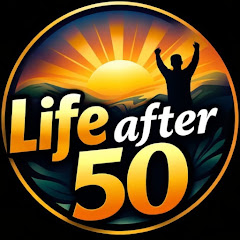 Life after 50
