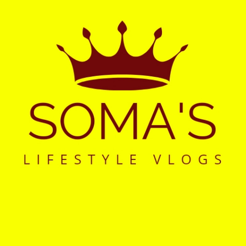 SOMA'S LIFESTYLE VLOGS