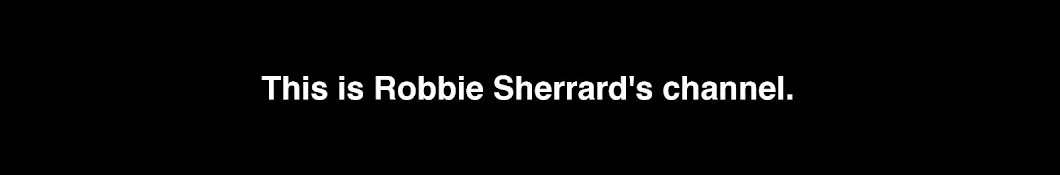 Robbie Sherrard YouTube channel avatar