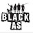 Black As