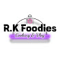 R.K Foodies