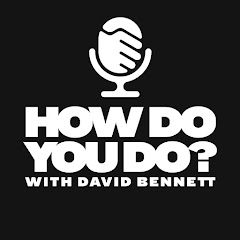 How Do You Do? with David Bennett y 2 más