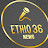 Ethio 36 news