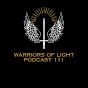 Warriors of Light Podcast 111 logo