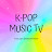 K-POP MUSIC TV