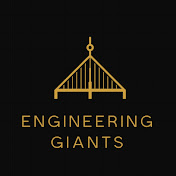 Engineering Giants 