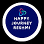 HAPPY JOURNEY RESHMI