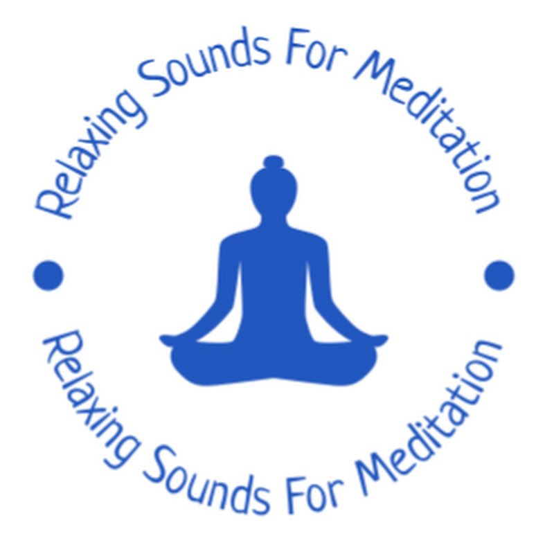 Relaxing Sounds for Meditation