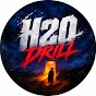 H2O Drill