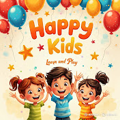 Happy Kids - Learn and Play