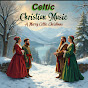 Celtic Christian Music - Topic