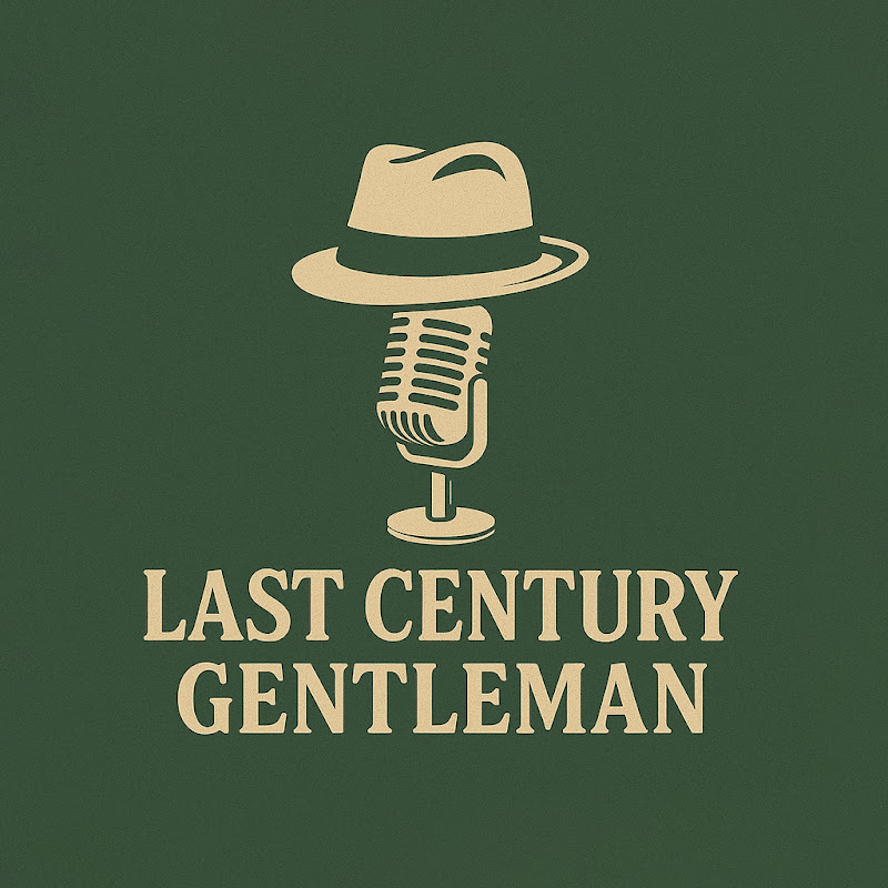 Last Century Gentleman