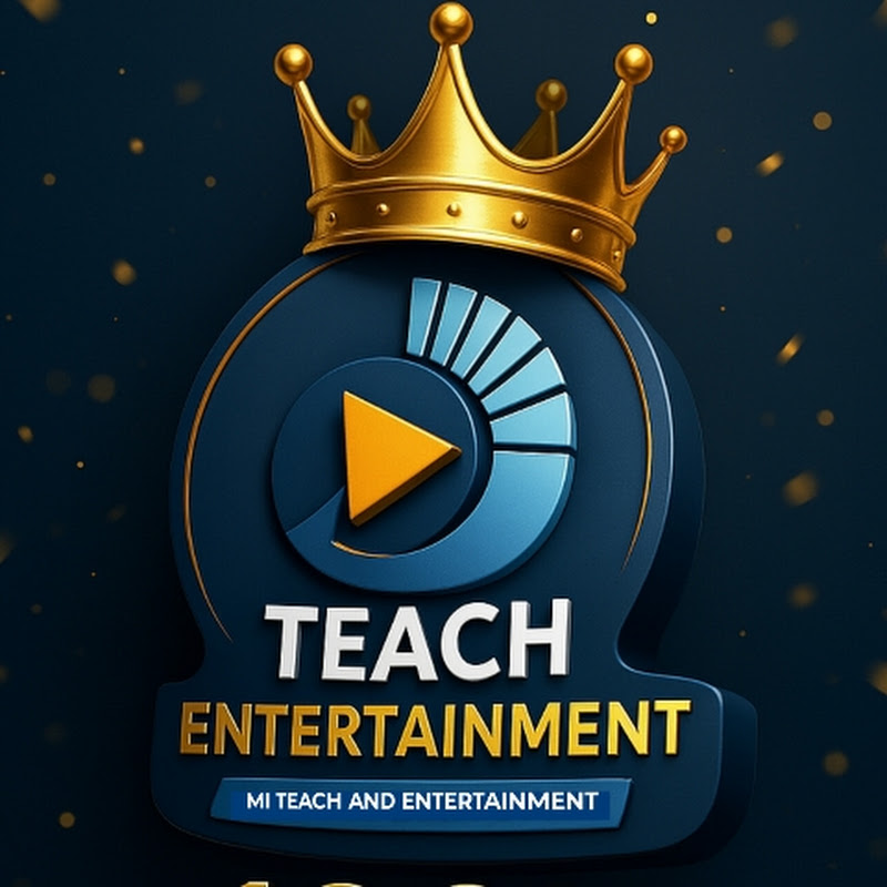 MI TEACH AND ENTERTAINMENT