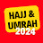Hajj and Umrah 2024