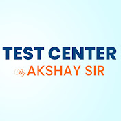 Test Center by Akshay Sir