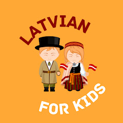 Latvian for Kids