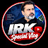 6197CQI6k9Q-channel-avatar-IRK Special Vlog