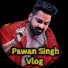 vSMdq3zXEC8-channel-avatar-Pawan Singh Vlog