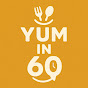 Yum in 60  logo