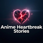 Anime Heartbreak Stories