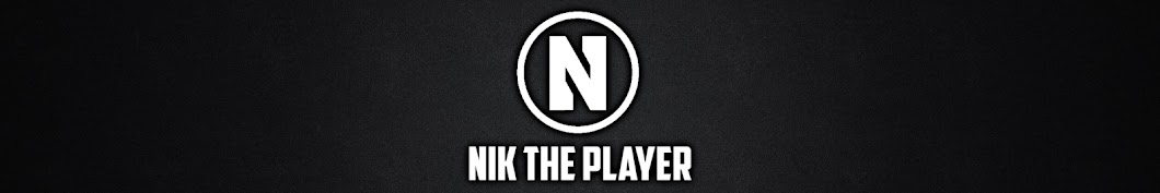 NIK THE PLAYER YouTube-Kanal-Avatar