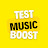 Test Music Boost