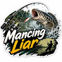 Mancing liar