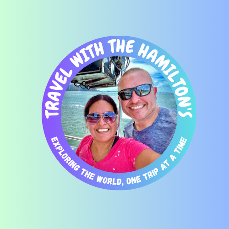 Travel with the Hamilton's