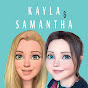Kayla and Samantha
